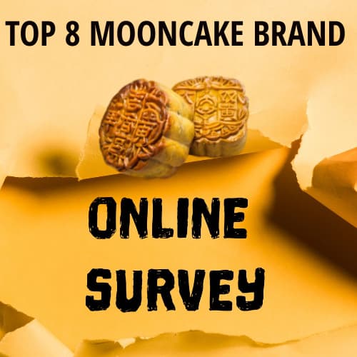 Public Poll Result :Top 8 Best Mooncake Brand in Malaysia